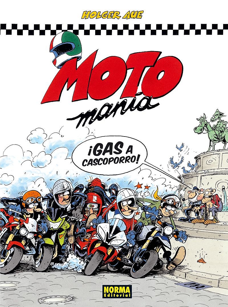Portada del cómic Moto Mania editado por Norma Editorial