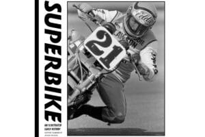 "Superbike: Una historia temprana ilustrada", un libro nacido desde la pasión por la competición